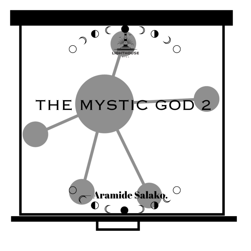 THE MYSTIC GOD 2